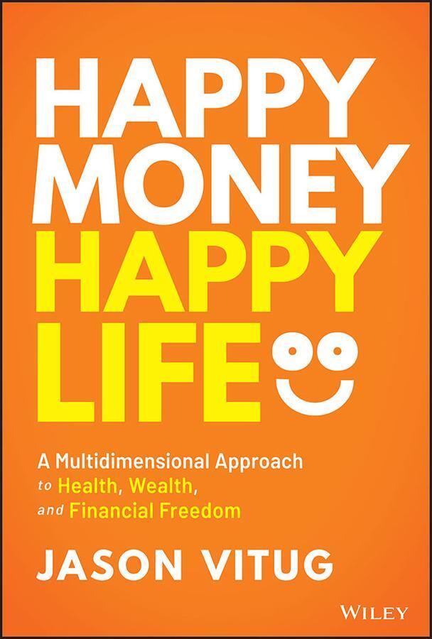 Cover: 9781394171262 | Happy Money Happy Life | Jason Vitug | Buch | 288 S. | Englisch | 2023