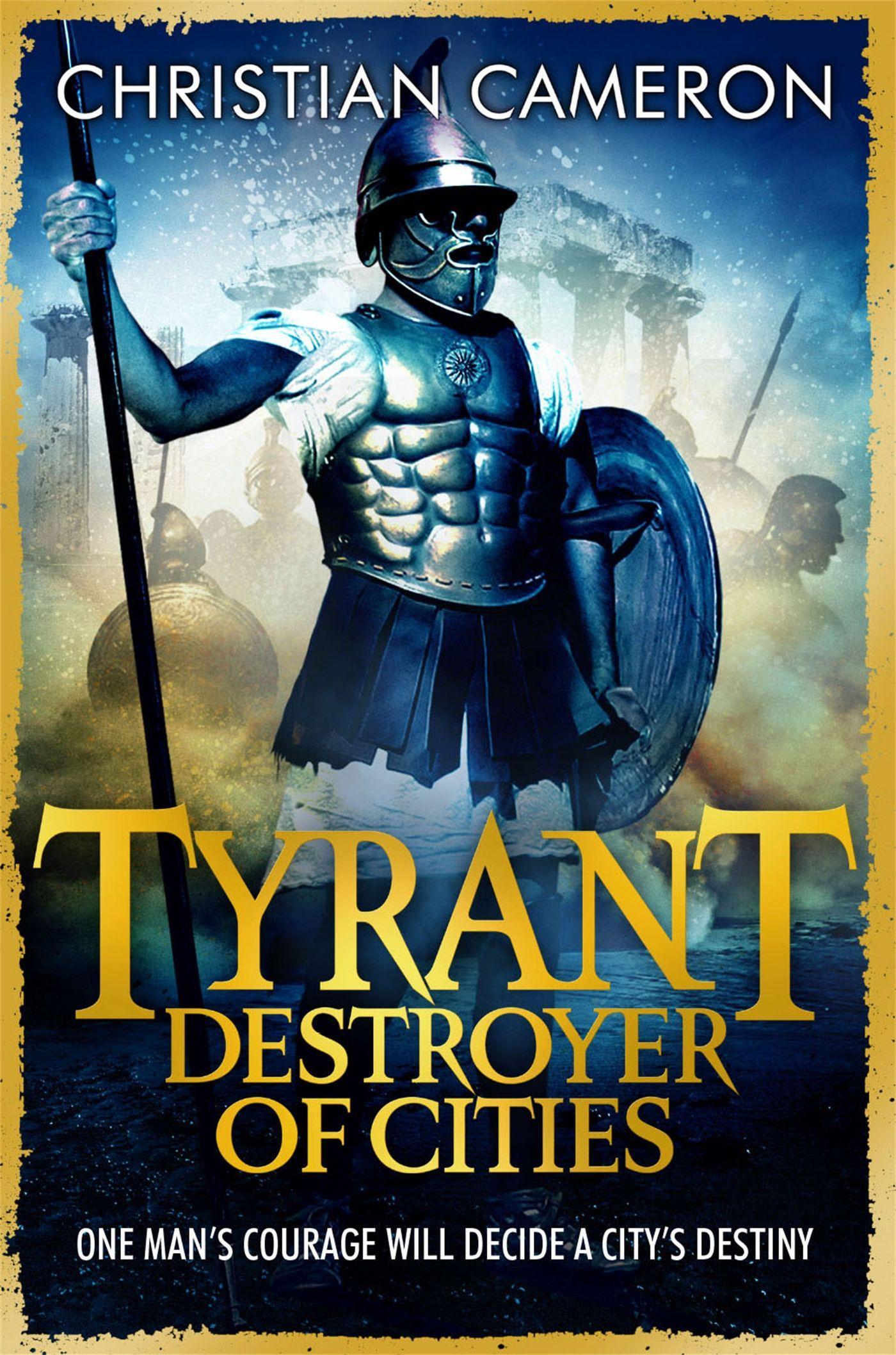 Cover: 9781409120681 | Tyrant | Destroyer of Cities | Christian Cameron | Taschenbuch | 2013