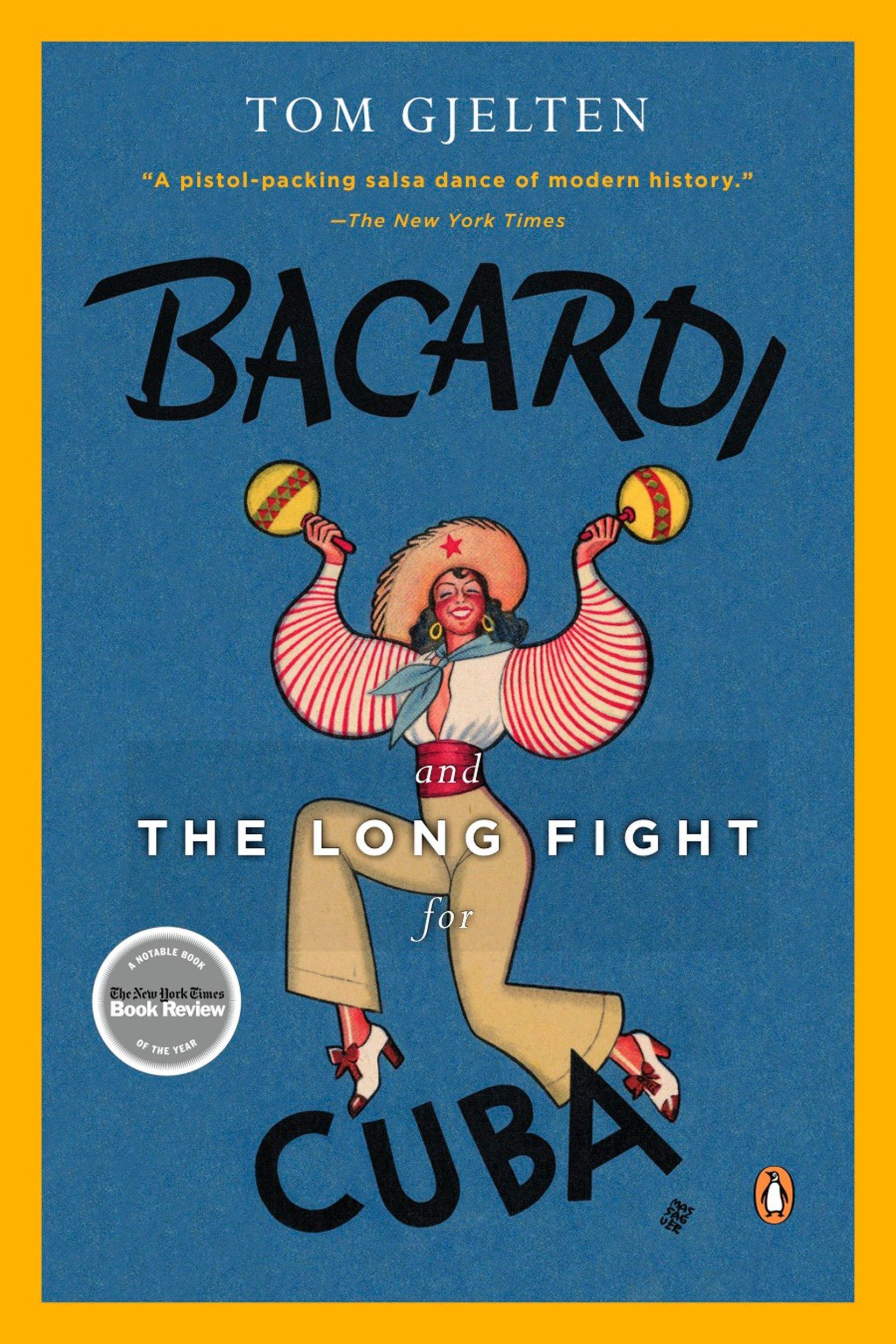 Cover: 9780143116325 | Bacardi and the Long Fight for Cuba | The Biography of a Cause | Buch