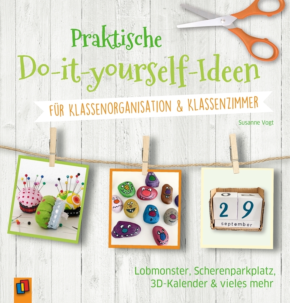 Cover: 9783834642936 | Praktische Do-it-yourself-Ideen für Klassenorganisation &amp;...