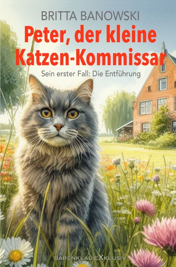 Cover: 9783759834102 | Peter, der kleine Katzen-Kommissar - Sein erster Fall: Die Entführung