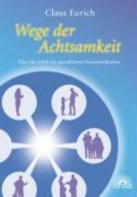 Cover: 9783866160897 | Wege der Achtsamkeit | Über die Ethik der gewaltfreien Kommunikation