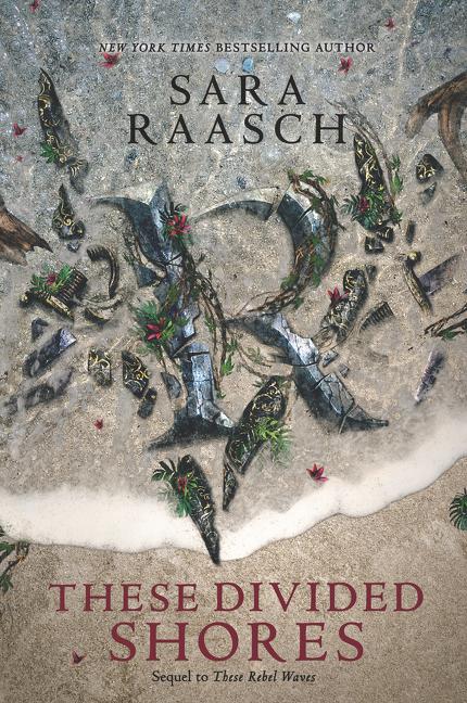 Cover: 9780062471543 | These Divided Shores | Sara Raasch | Taschenbuch | Englisch | 2020