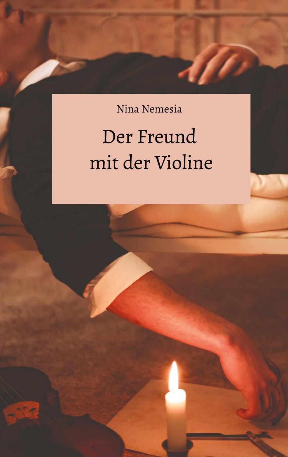 Cover: 9783384305381 | Der Freund mit der Violine | Nina Nemesia | Buch | 80 S. | Deutsch