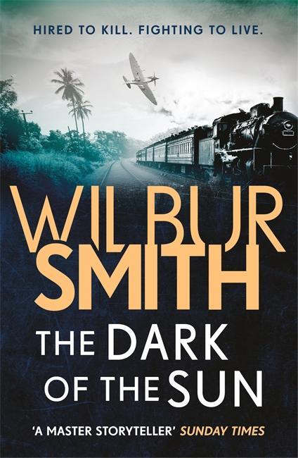 Cover: 9781785766923 | The Dark of the Sun | Wilbur Smith | Taschenbuch | Englisch | 2018