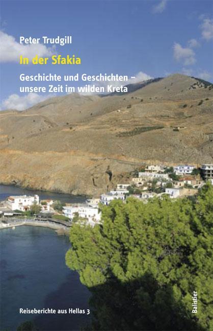 Cover: 9783937108254 | In der Sfakia | Peter Trudgill | Taschenbuch | 258 S. | Deutsch | 2011