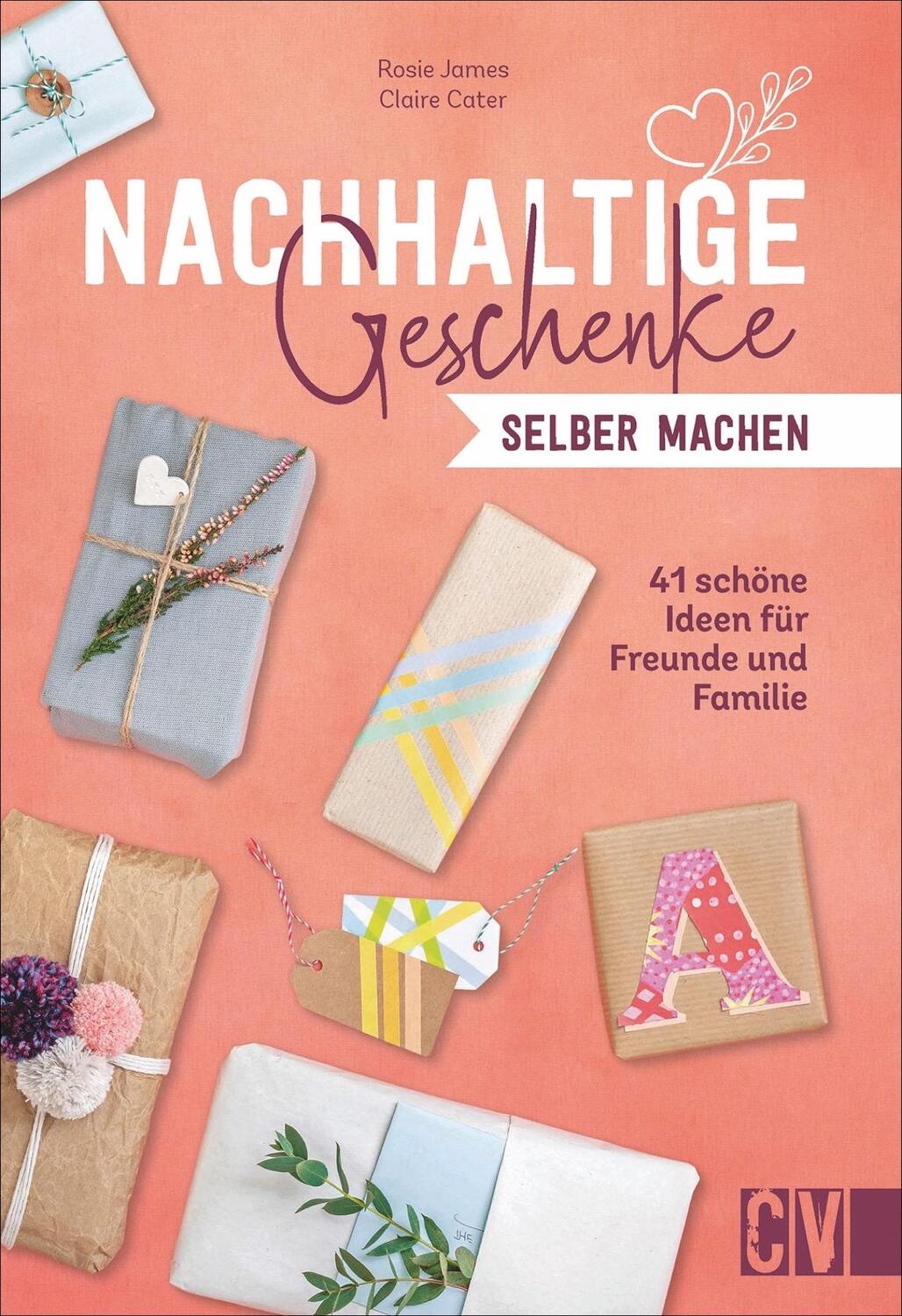 Cover: 9783838837994 | Nachhaltige Geschenke selber machen | Rosie James (u. a.) | Buch