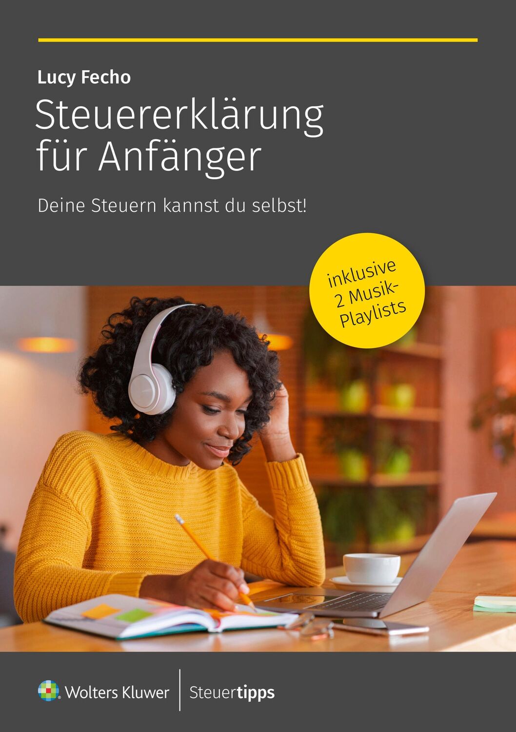 Cover: 9783965333659 | Steuererklärung für Anfänger | Deine Steuern kannst du selbst | Fecho