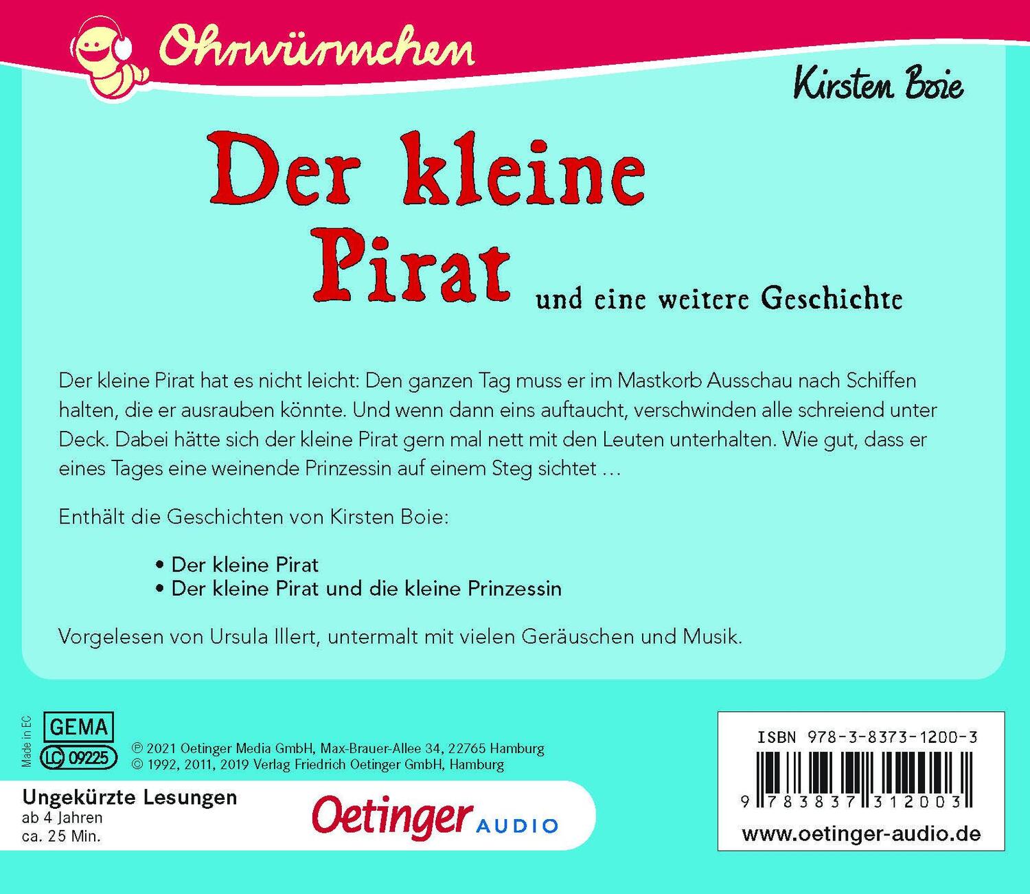 Rückseite: 9783837312003 | Der kleine Pirat und eine weitere Geschichte | Ohrwürmchen | Boie | CD