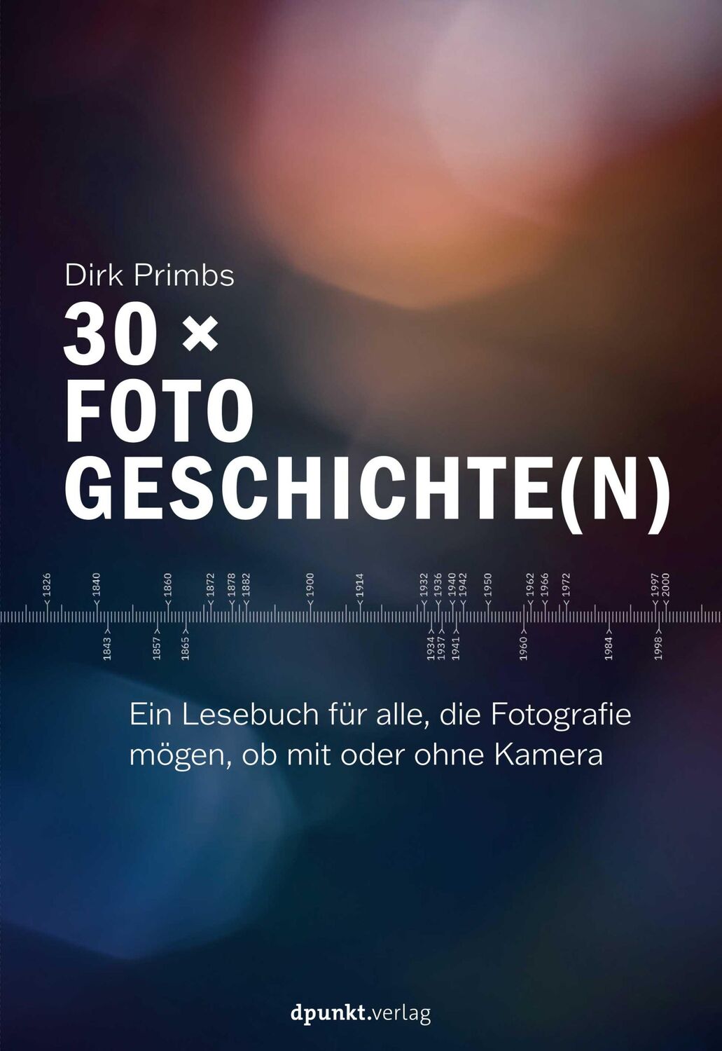 Cover: 9783864909498 | 30 × Fotogeschichte(n) | Dirk Primbs | Taschenbuch | VI | Deutsch