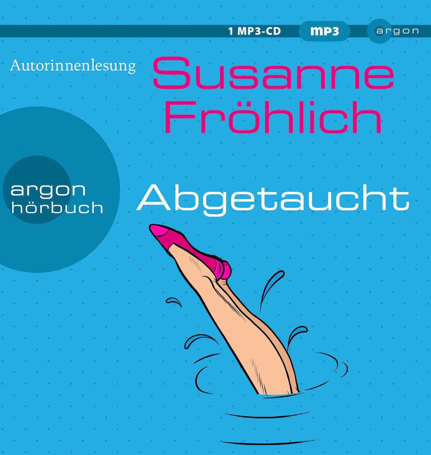 Cover: 9783839897294 | Abgetaucht | Roman | Susanne Fröhlich | MP3 | Ein Andrea Schnidt Roman