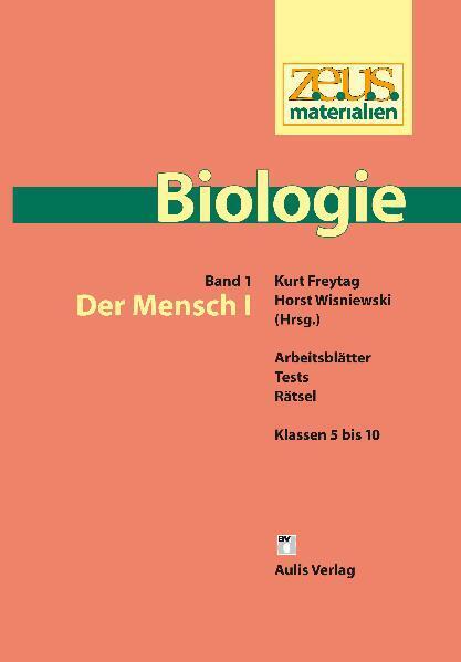 Cover: 9783761420829 | z.e.u.s. - Materialien Biologie / Der Mensch I. Tl.1 | Freytag (u. a.)