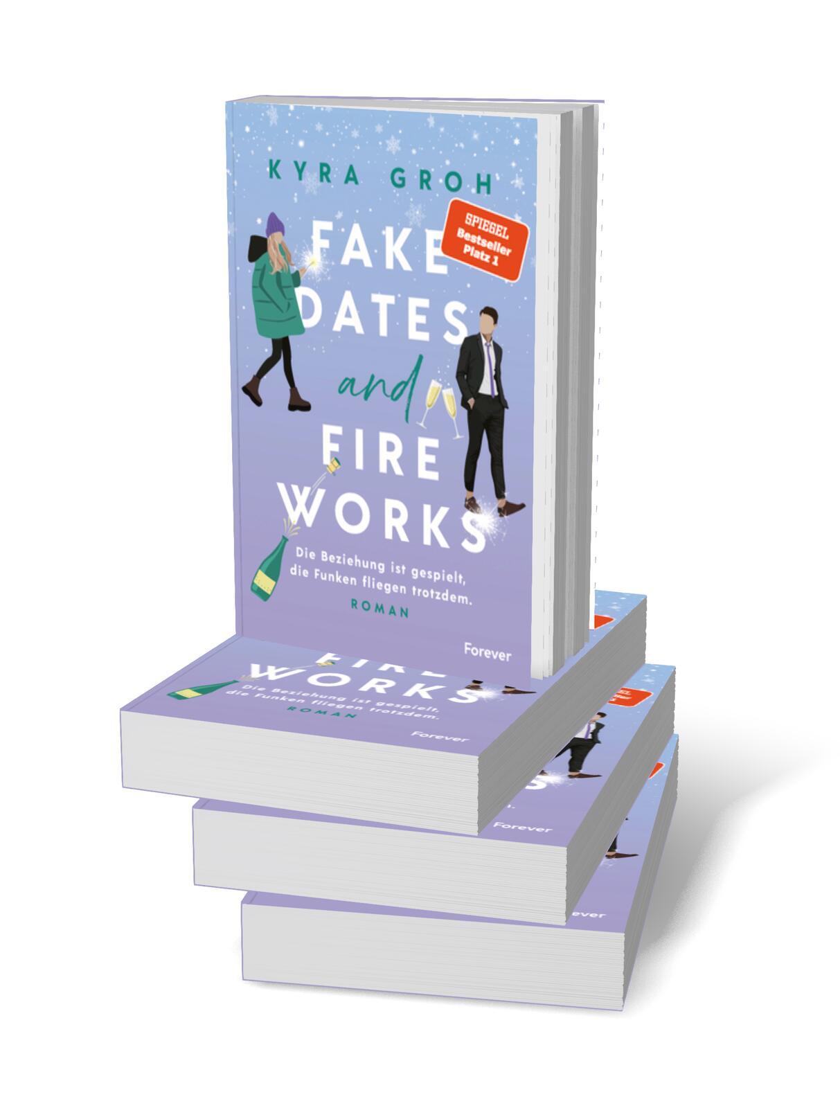 Bild: 9783958188334 | Fake Dates and Fireworks | Kyra Groh | Taschenbuch | 400 S. | Deutsch