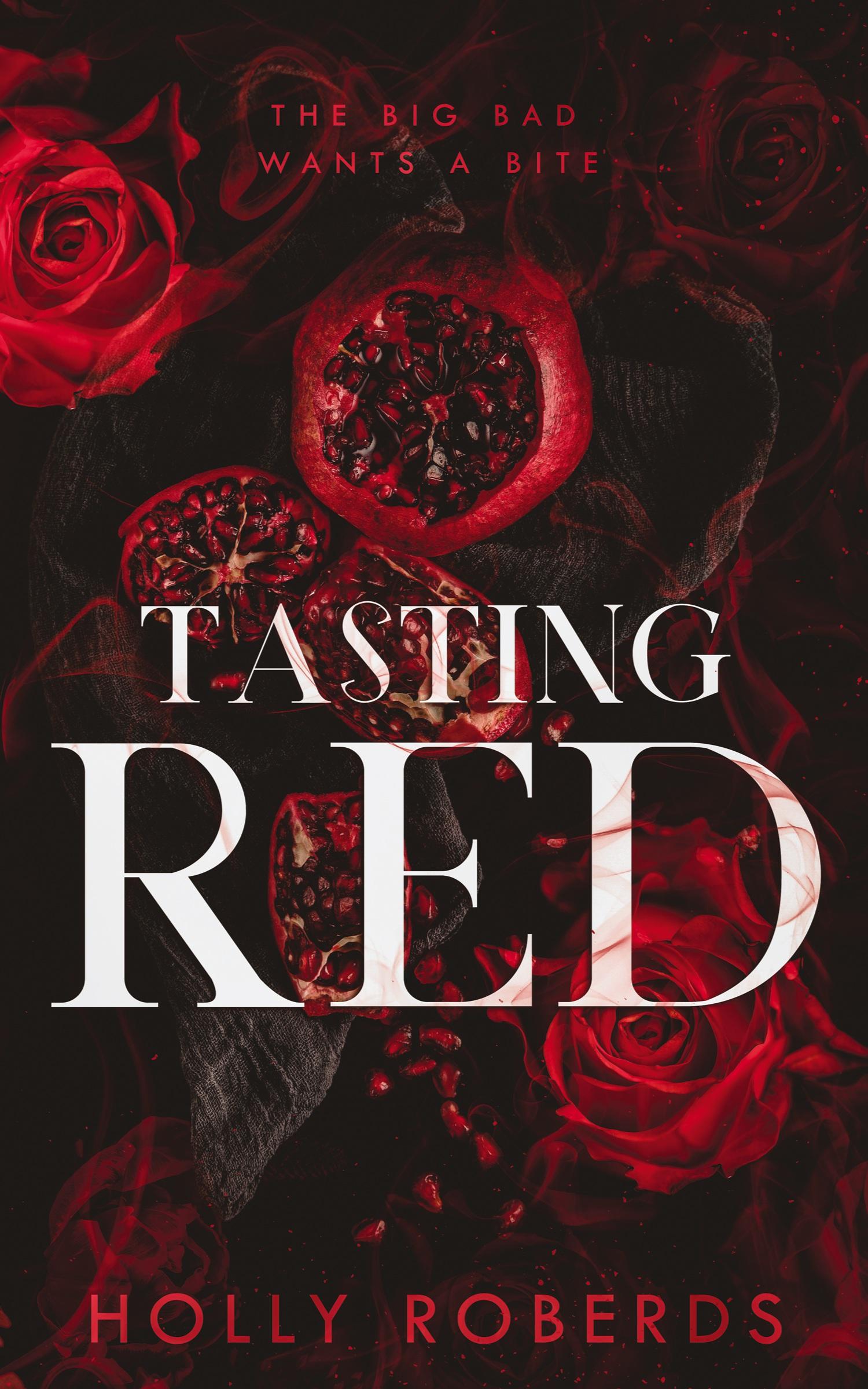 Cover: 9781960961006 | Tasting Red | A Spicy Red Riding Hood Retelling | Holly Roberds | Buch