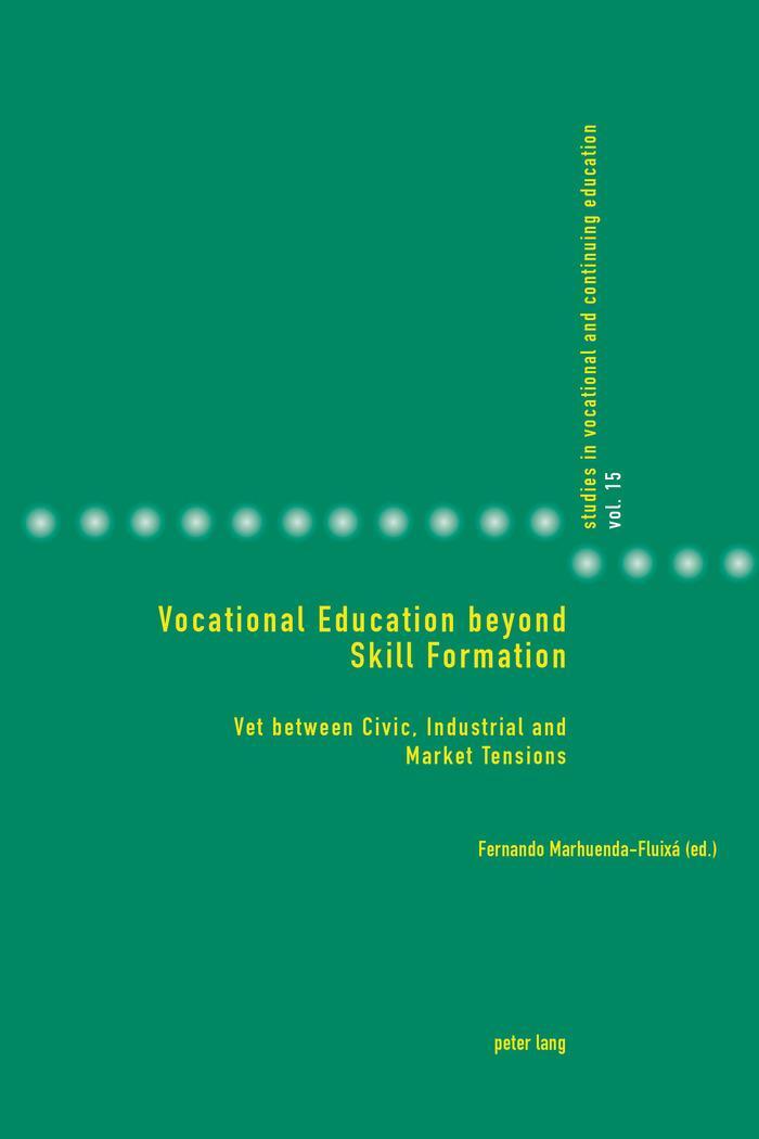 Cover: 9783034328067 | Vocational Education beyond Skill Formation | Marhuenda-Fluixá | Buch