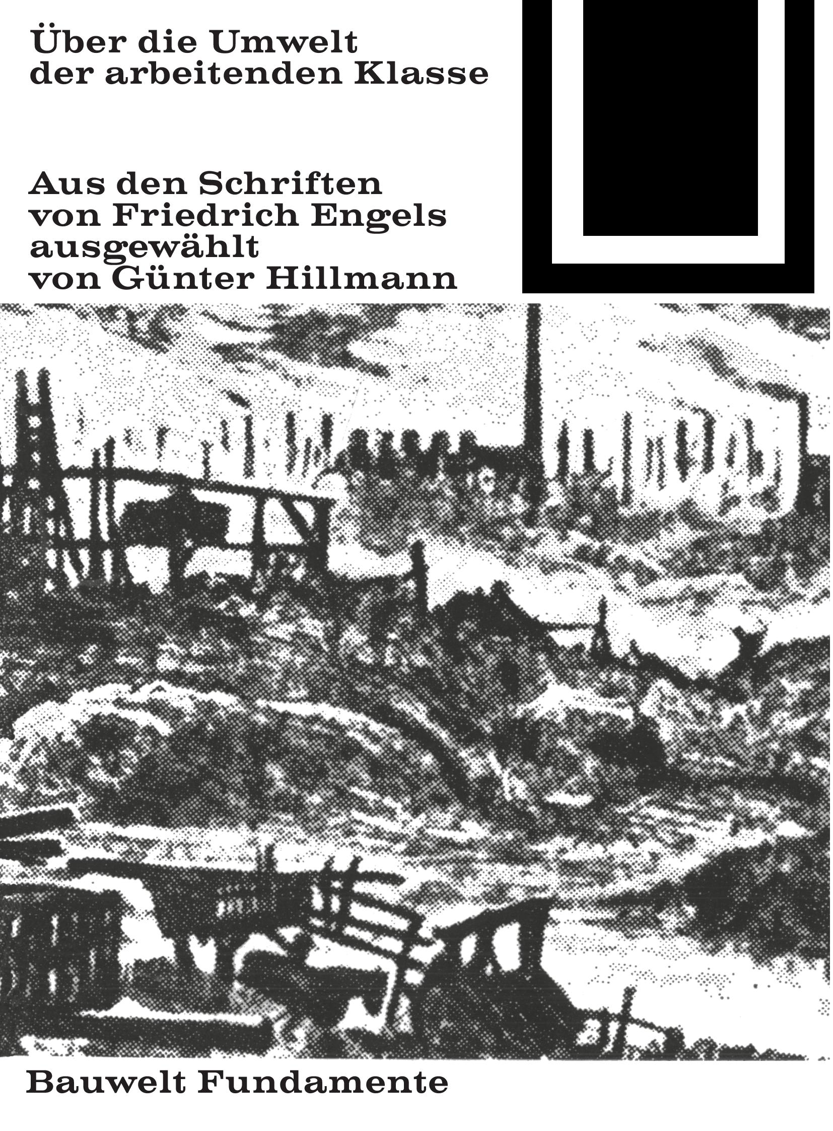 Cover: 9783035600155 | Über die Umwelt der arbeitenden Klasse | Auswahl von Günter Hillmann