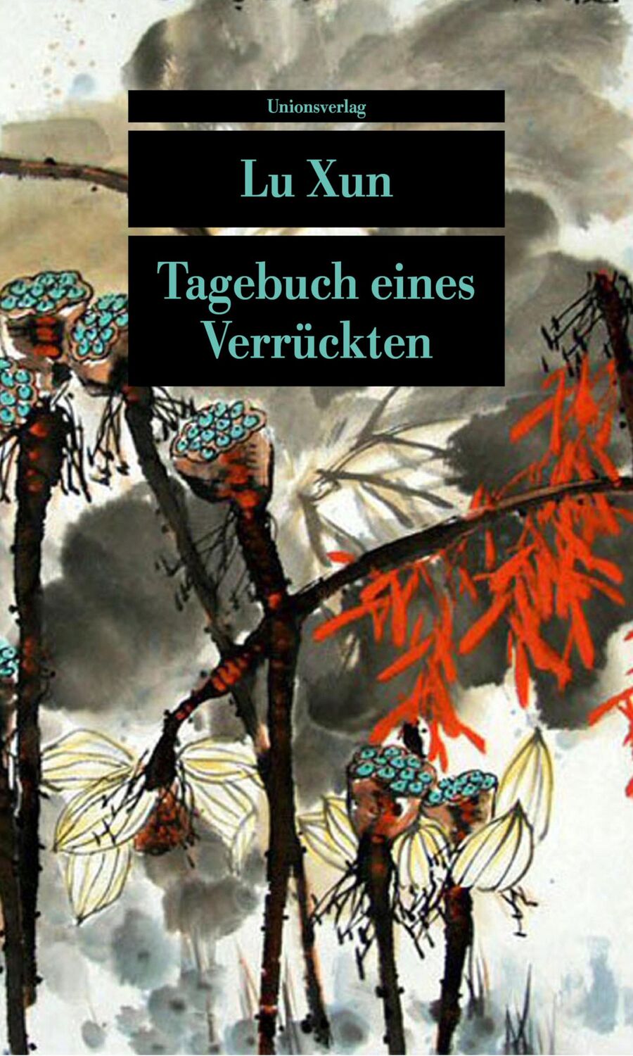 Cover: 9783293208919 | Tagebuch eines Verrückten | und andere Erzählungen | Xun Lu | Buch