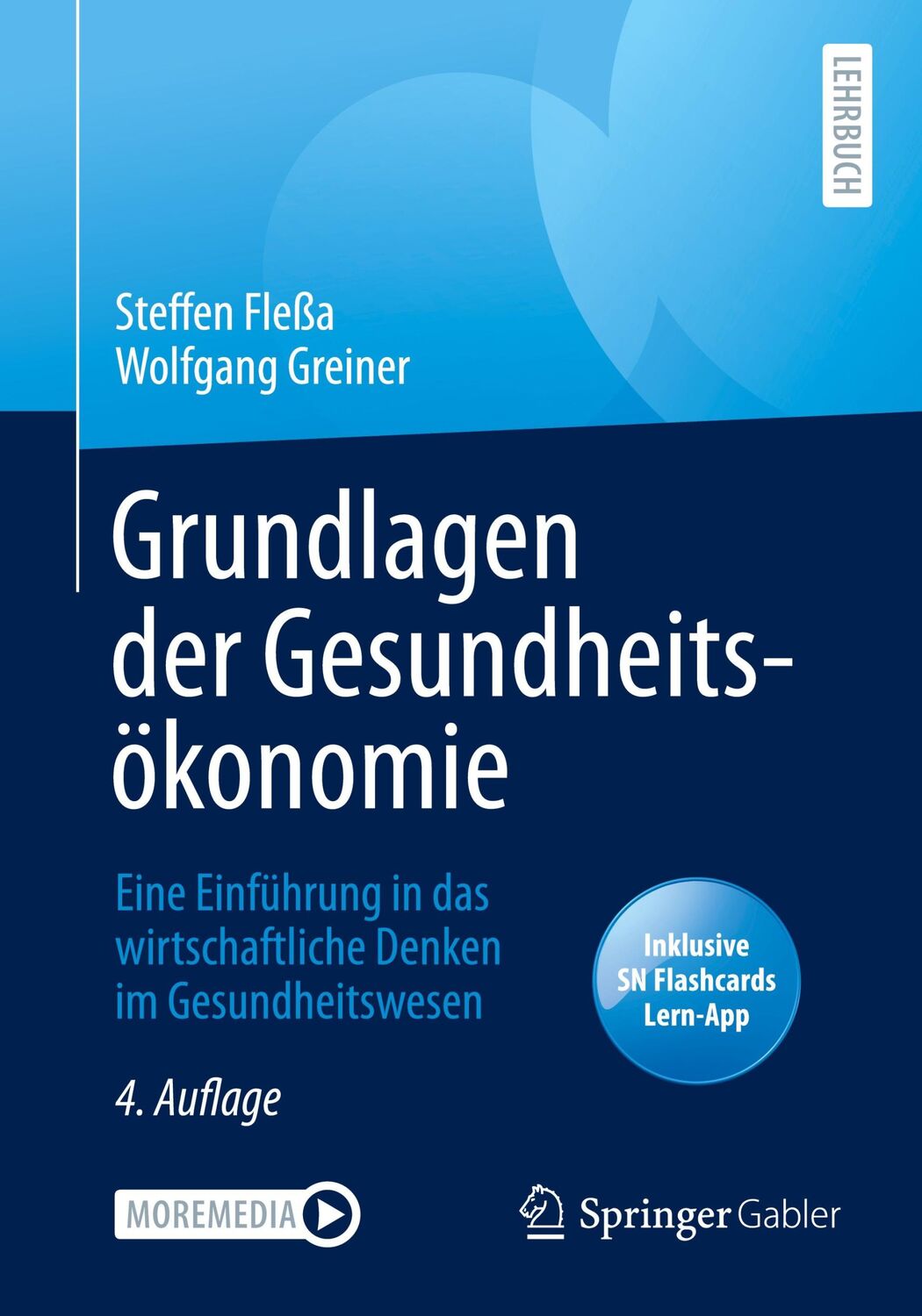 Cover: 9783662621158 | Grundlagen der Gesundheitsökonomie | Wolfgang Greiner (u. a.) | Bundle