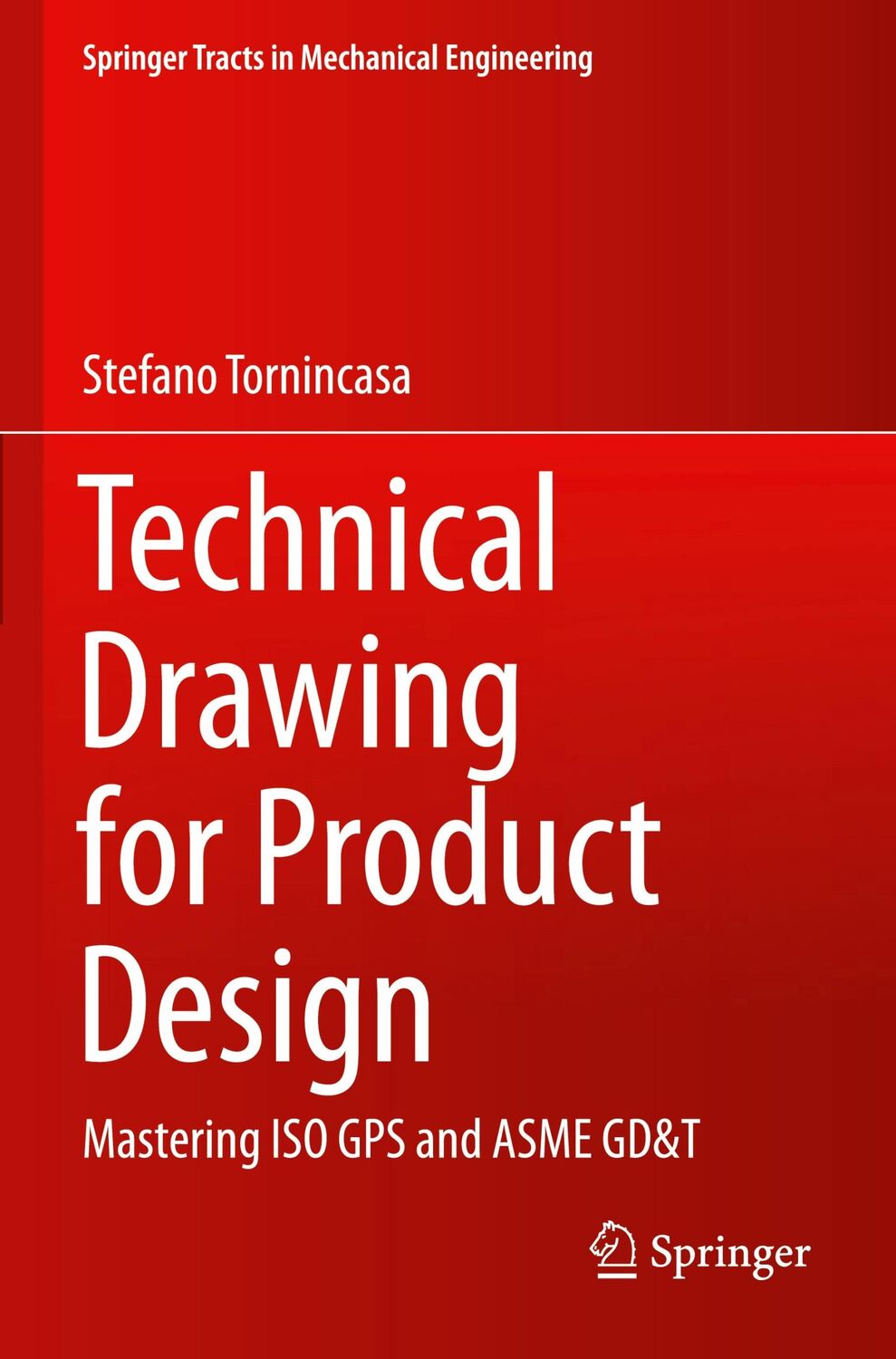 Cover: 9783030608569 | Technical Drawing for Product Design | Mastering ISO GPS and ASME GD&amp;T