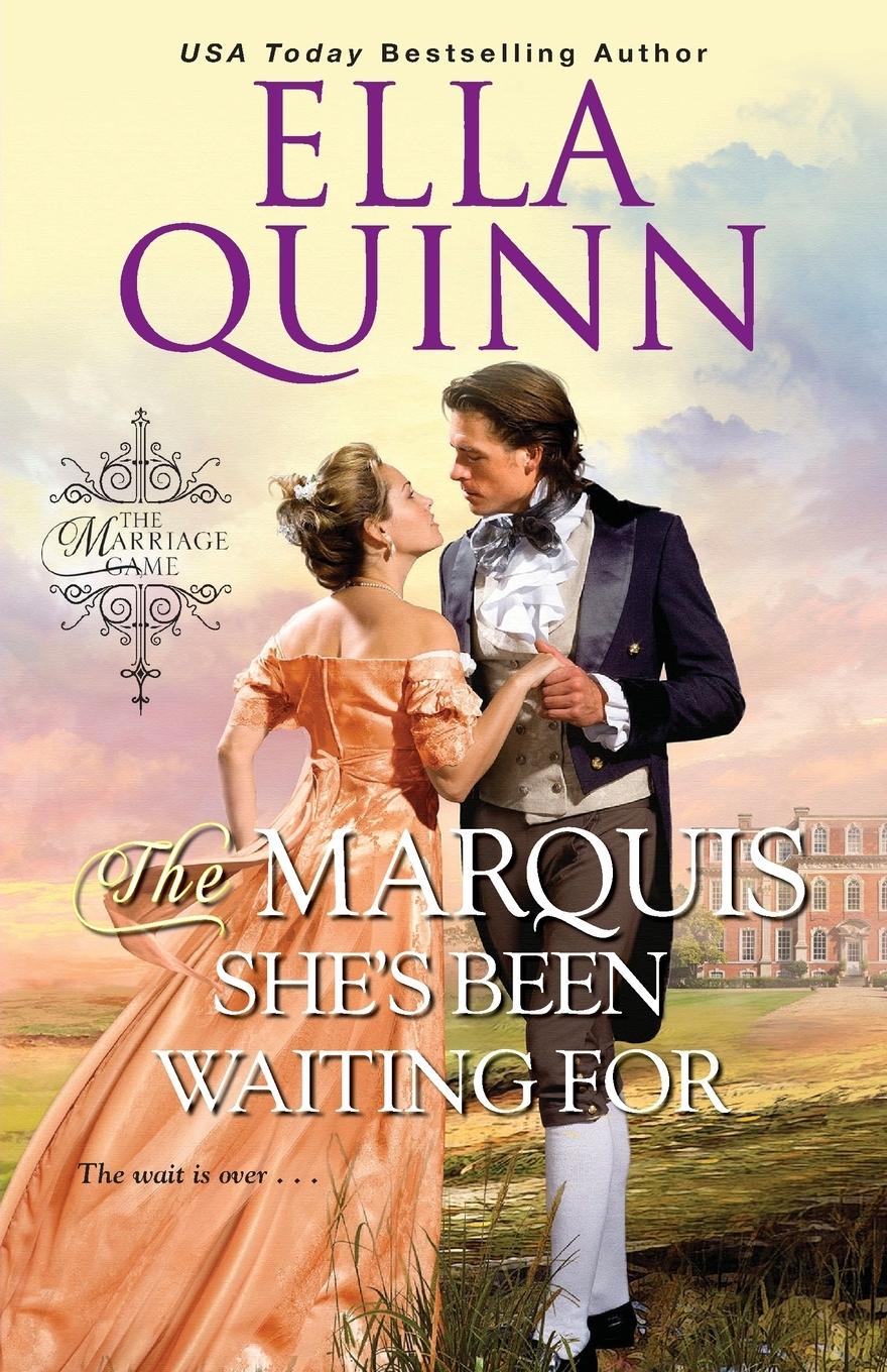 Cover: 9781516102273 | The Marquis She's Been Waiting For | Ella Quinn | Taschenbuch | 2019