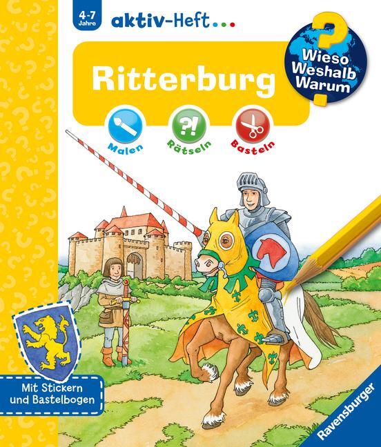 Cover: 9783473326921 | Wieso? Weshalb? Warum? aktiv-Heft: Ritterburg | Rolf Bunse | Buch