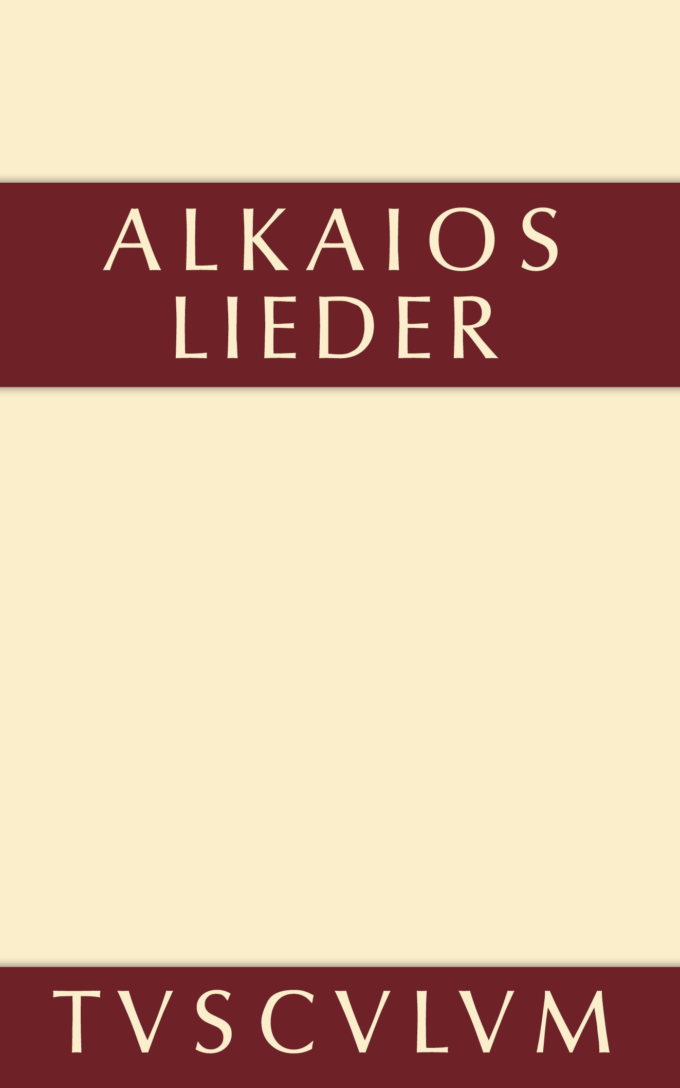 Cover: 9783110356267 | Alkaios | Griechisch und deutsch | Alkaios | Buch | 209 S. | Deutsch