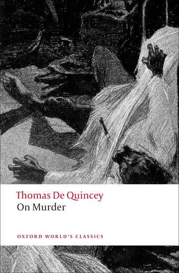 Cover: 9780199539048 | On Murder | Thomas De Quincey | Taschenbuch | 240 S. | Englisch | 2009