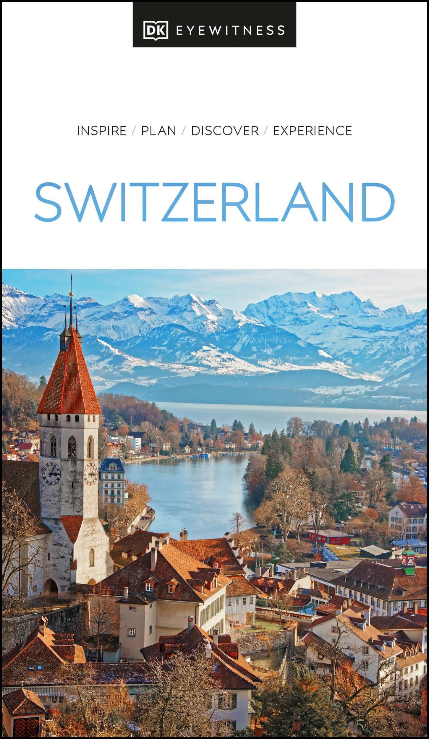 Cover: 9780241462799 | DK Eyewitness Switzerland | DK Eyewitness | Taschenbuch | Travel Guide