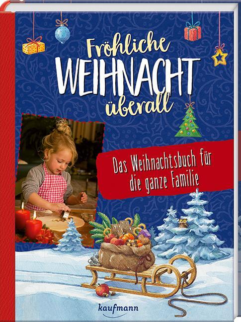 Cover: 9783780664525 | Fröhliche Weihnacht überall | Das Weihnachtsbuch für die ganze Familie