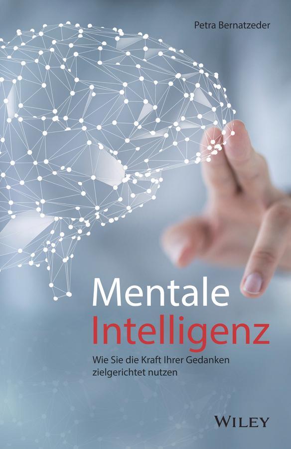 Cover: 9783527510771 | Mentale Intelligenz | Petra Bernatzeder | Taschenbuch | 238 S. | 2021