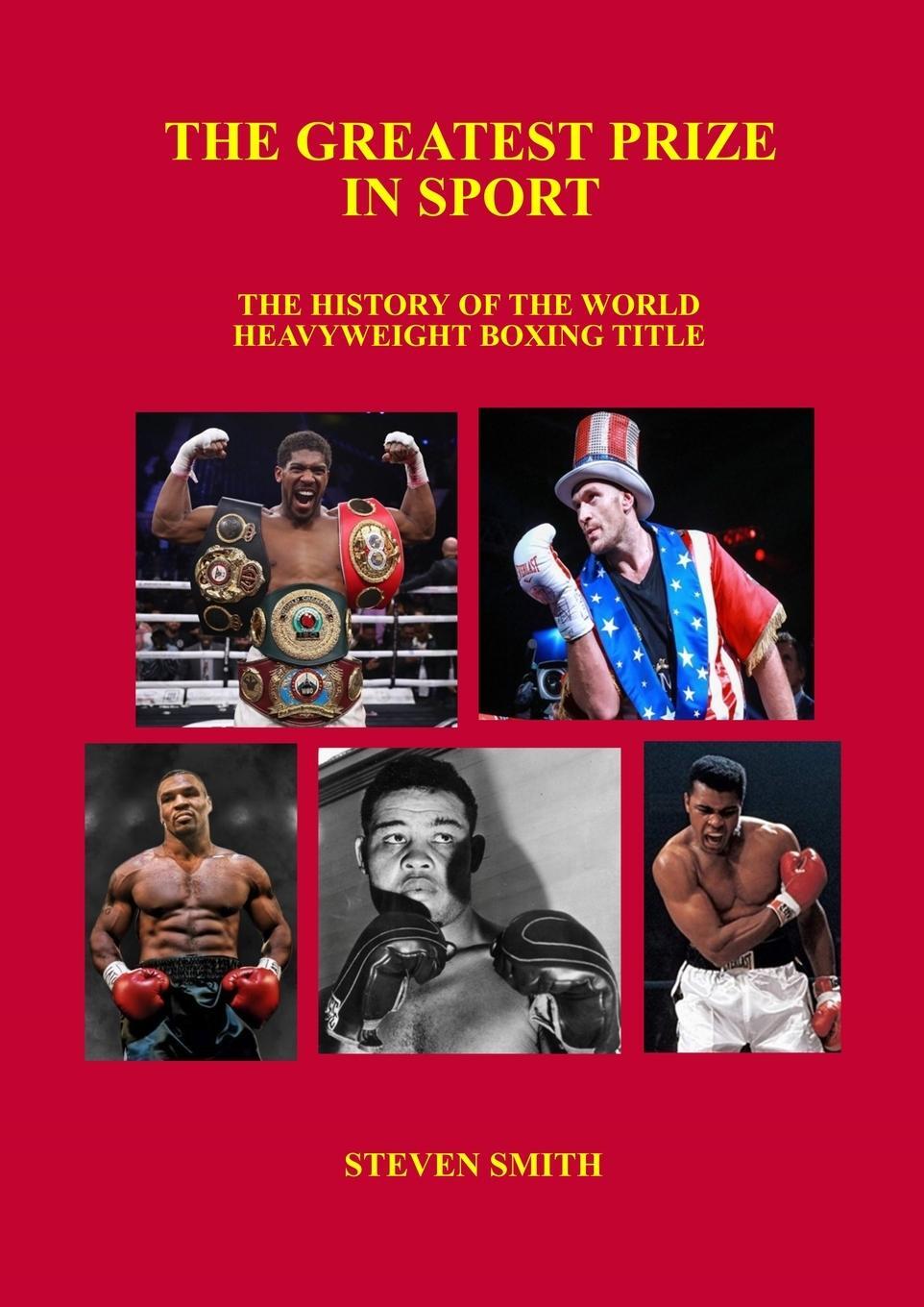 Cover: 9781716805516 | The Greatest Prize in Sport | Steven Smith | Taschenbuch | Paperback