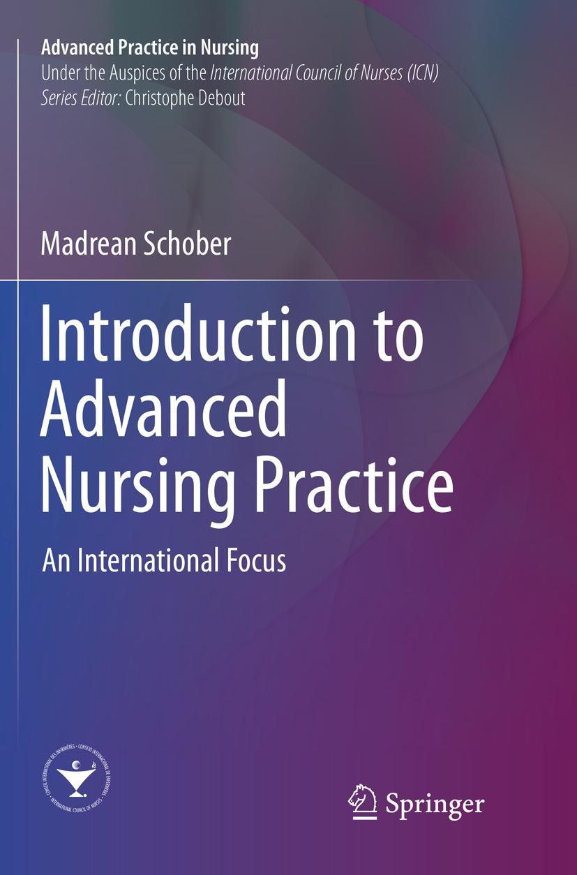 Cover: 9783319812229 | Introduction to Advanced Nursing Practice | An International Focus