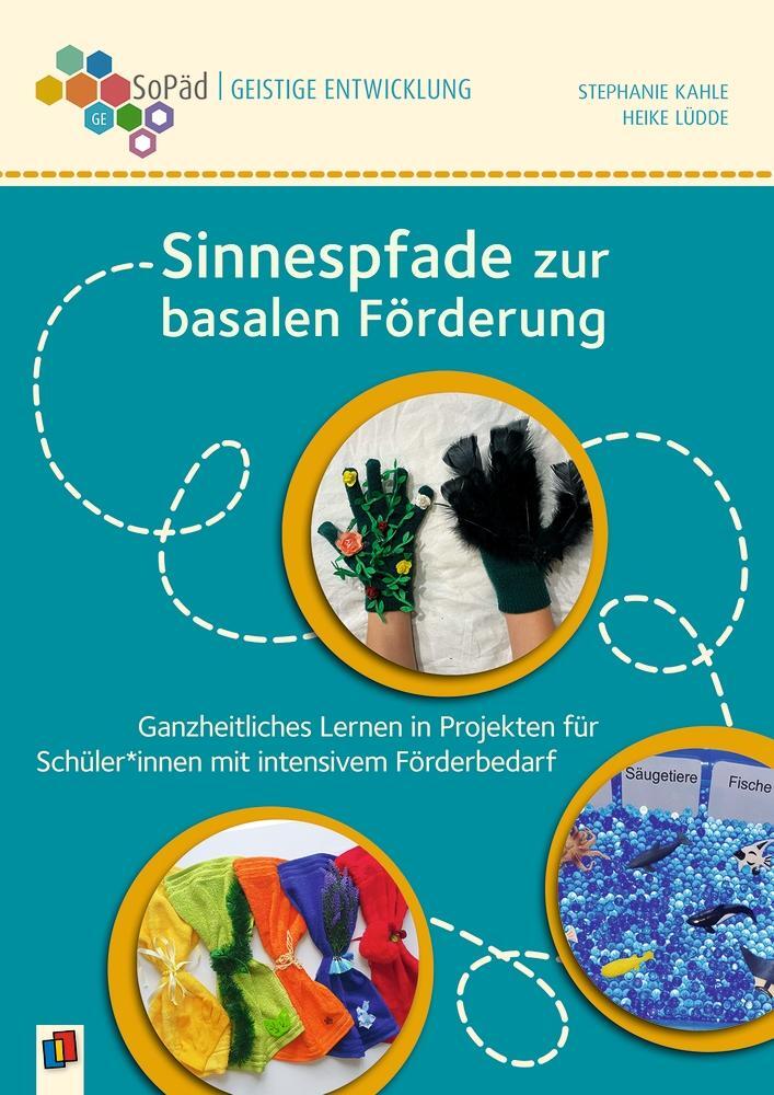 Cover: 9783834649652 | Sinnespfade zur basalen Förderung | Stephanie Kahle (u. a.) | Buch