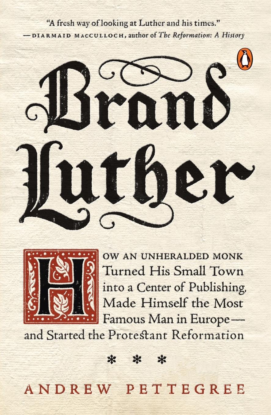 Cover: 9780399563232 | Brand Luther | Andrew Pettegree | Taschenbuch | 383 S. | Englisch