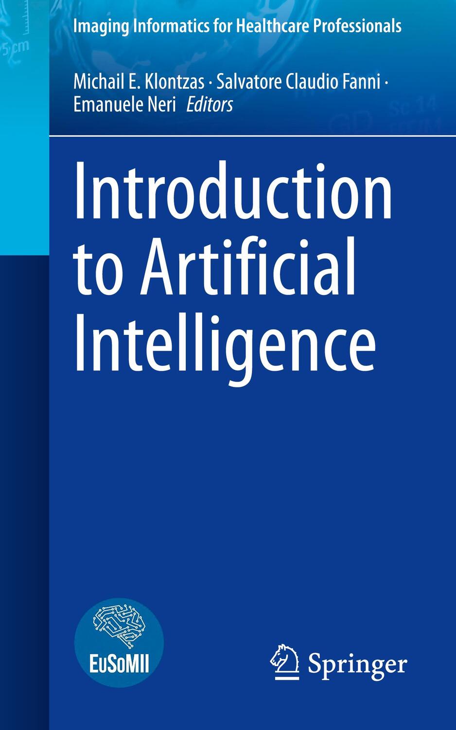 Cover: 9783031259272 | Introduction to Artificial Intelligence | Michail E. Klontzas (u. a.)