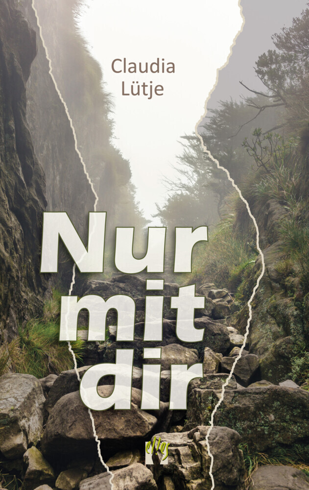 Cover: 9783956092886 | Nur mit dir | Claudia Lütje | Taschenbuch | 240 S. | Deutsch | 2022