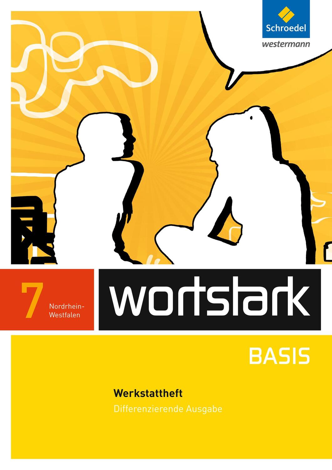 Cover: 9783507483965 | wortstark Basis 7. Werkstattheft. Differenzierende Ausgabe....