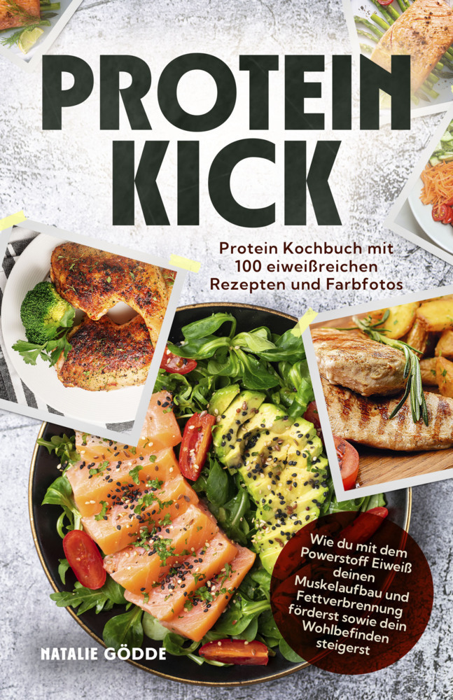 Cover: 9783989354715 | Proteinkick | Natalie Gödde | Taschenbuch | 104 S. | Deutsch | 2024