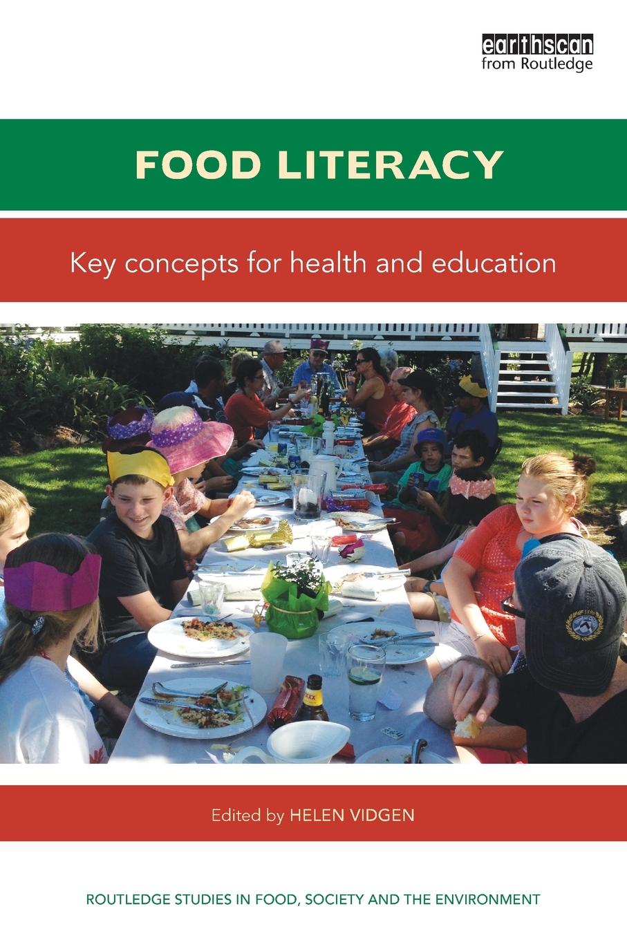 Cover: 9781138898523 | Food Literacy | Key concepts for health and education | Helen Vidgen