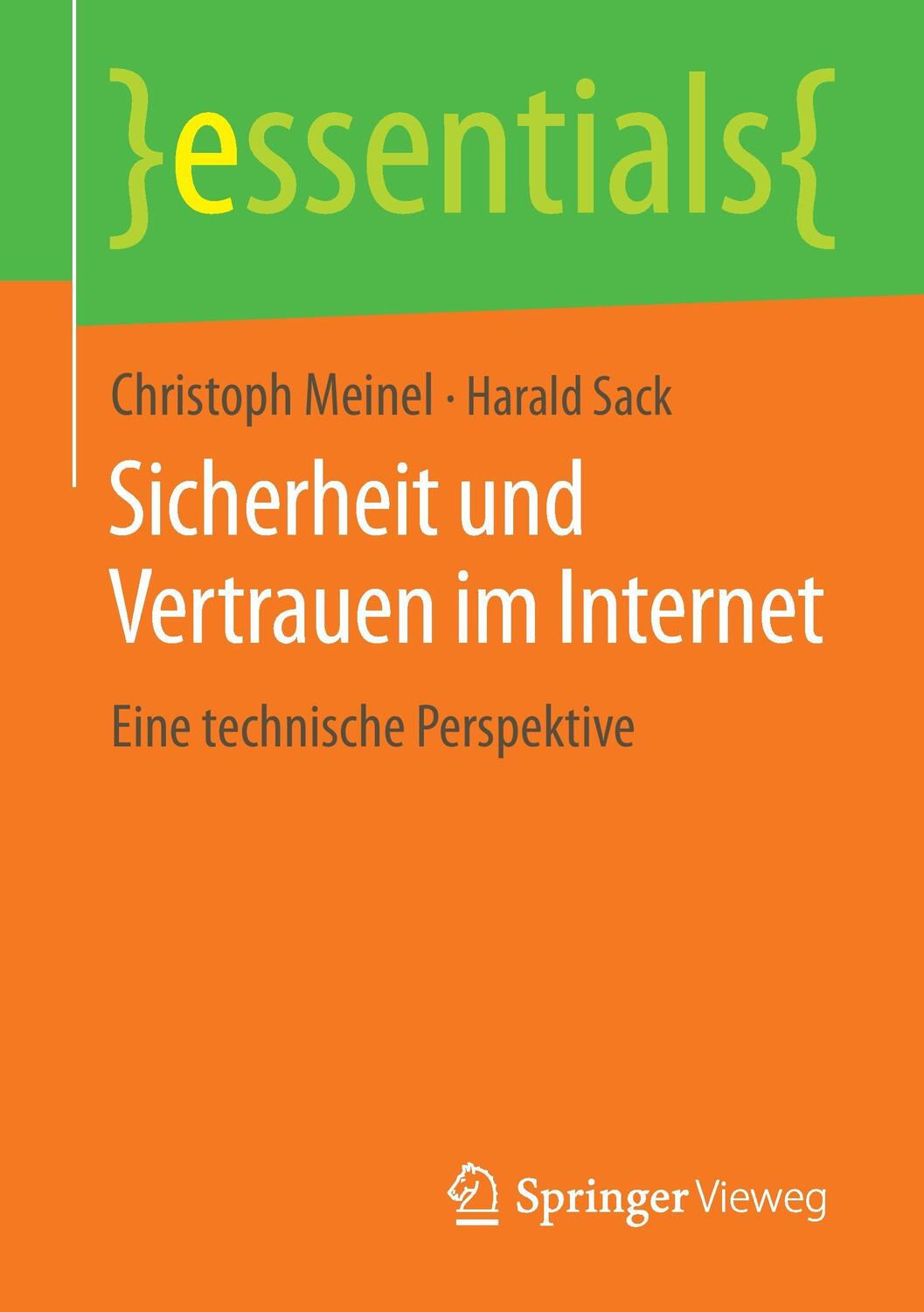 Cover: 9783658048334 | Sicherheit und Vertrauen im Internet | Eine technische Perspektive