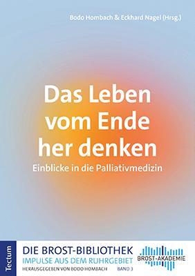 Cover: 9783828847798 | Das Leben vom Ende her denken | Einblicke in die Palliativmedizin