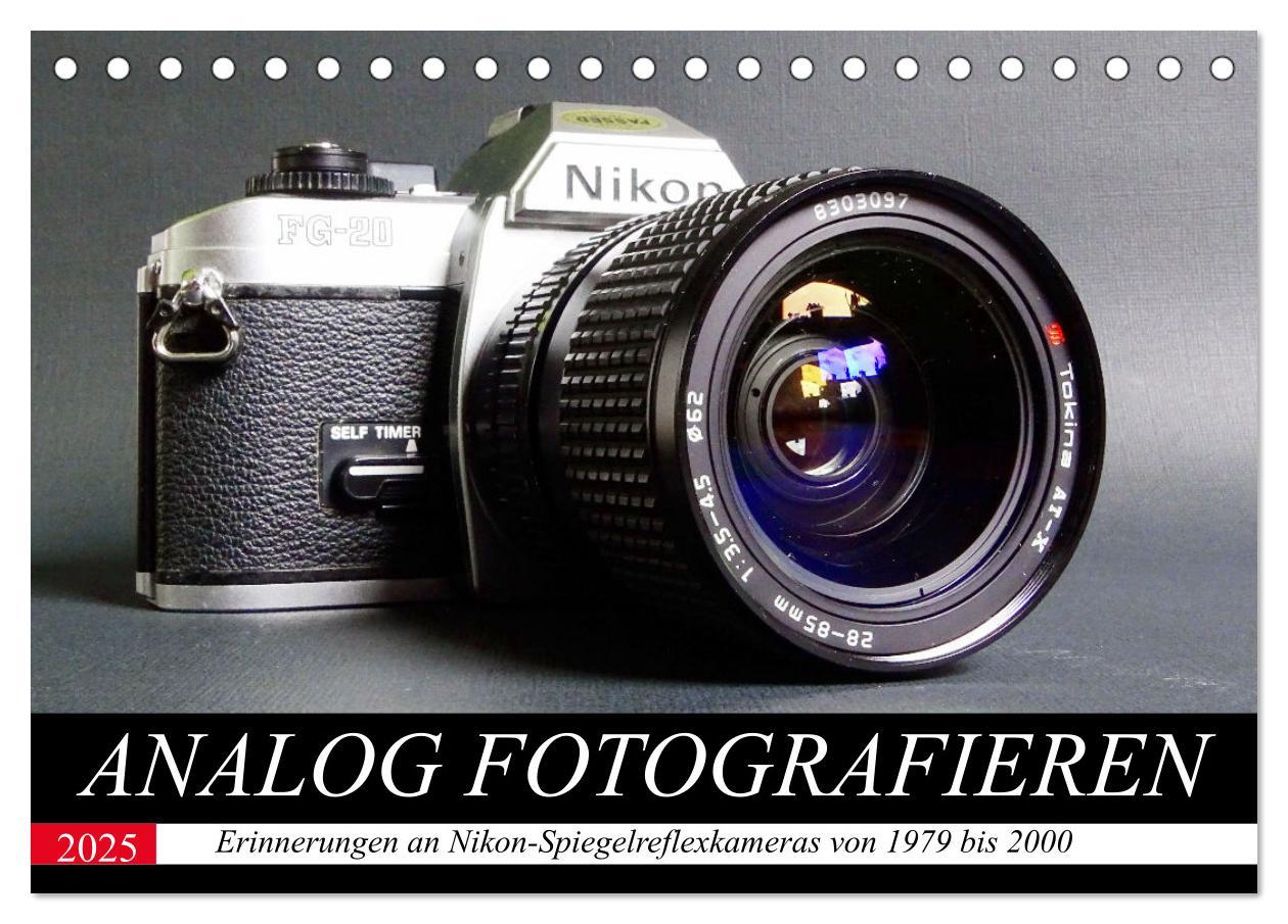 Cover: 9783383900020 | Analog fotografieren (Tischkalender 2025 DIN A5 quer), CALVENDO...