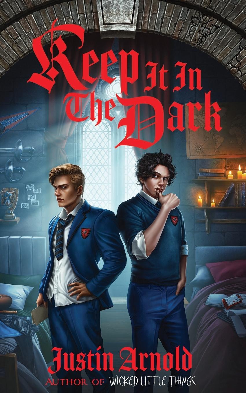 Cover: 9781915585219 | Keep It In The Dark | Justin Arnold | Taschenbuch | Paperback | 2024