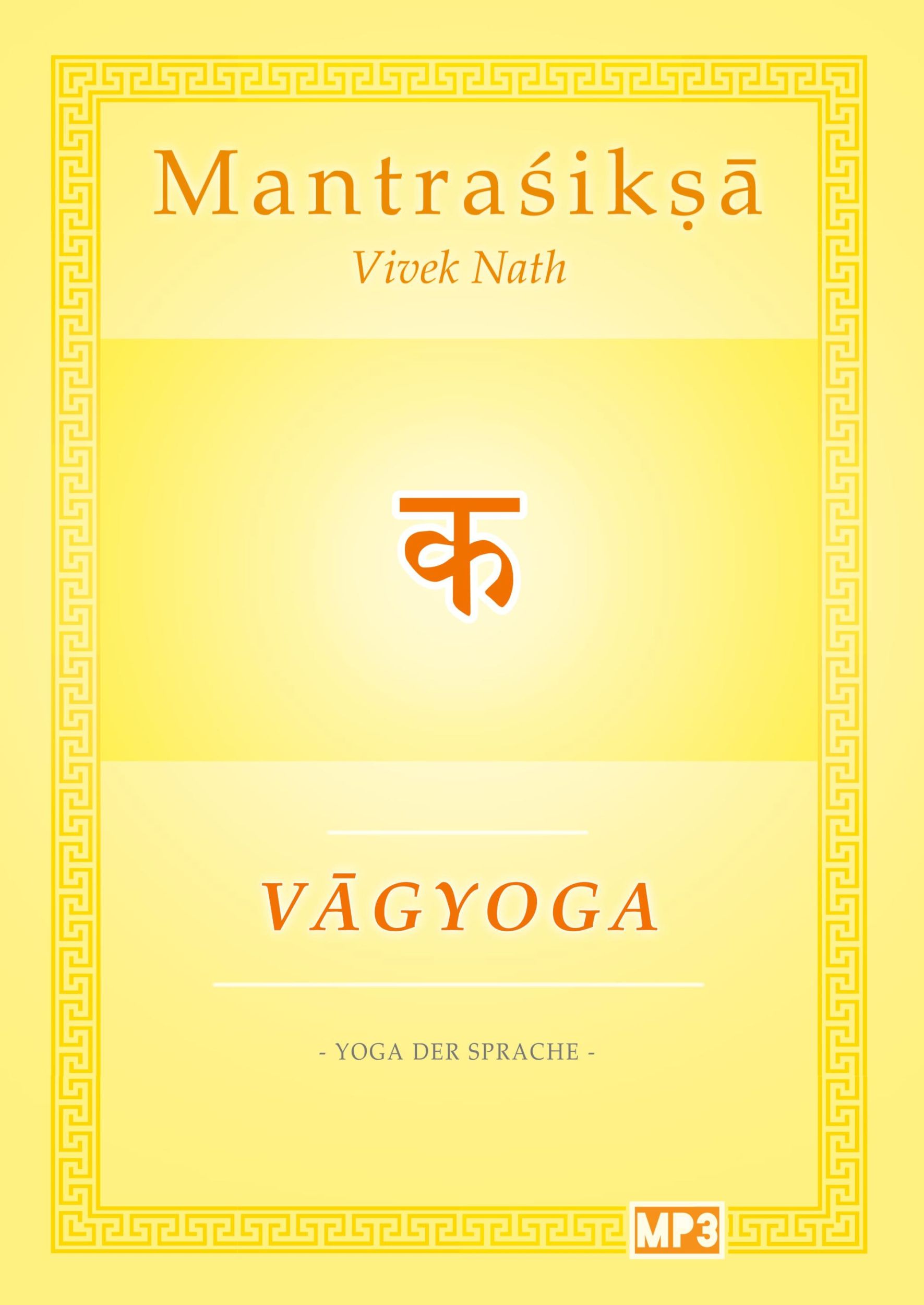 Cover: 9783384299215 | Vagyoga Sanskrit | Yoga der Sprache | Vivek Nath | Buch | Mantra¿ik¿¿