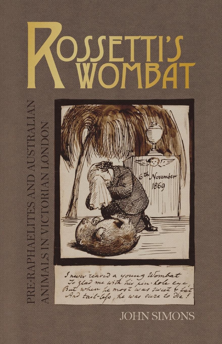 Cover: 9781904750604 | Rossetti's Wombat | John Simons | Taschenbuch | Englisch | 2008