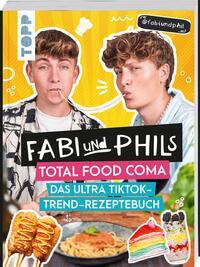 Cover: 9783735851215 | Fabi und Phils Total Food Coma - Das ultra Tiktok Trend-Rezeptebuch