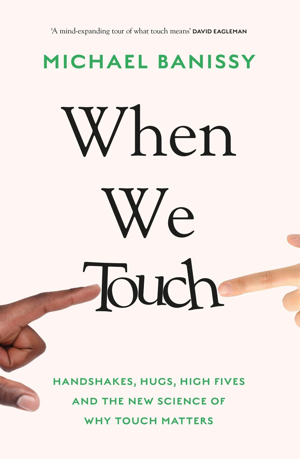 Cover: 9781398708723 | When We Touch | Michael Banissy | Buch | Gebunden | Englisch | 2023