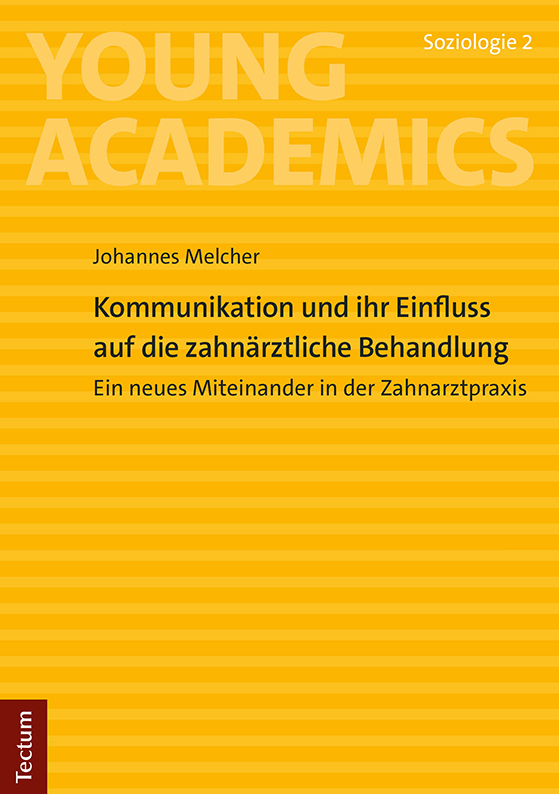 Cover: 9783828848979 | Kommunikation und ihr Einfluss auf die zahnärztliche Behandlung | Buch