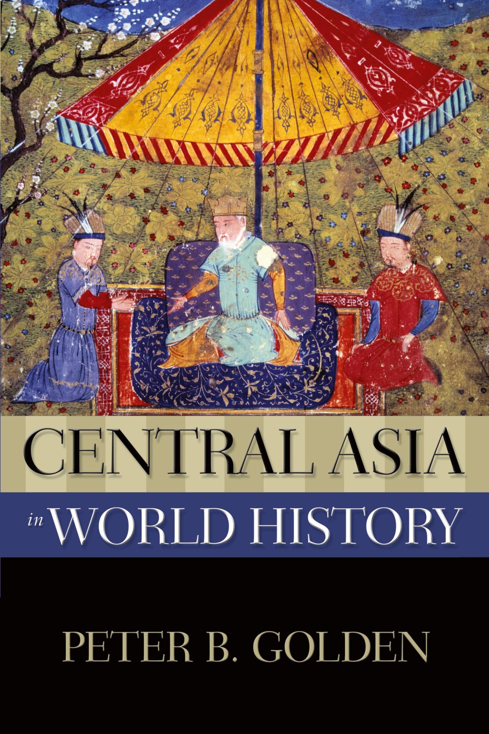 Cover: 9780195338195 | Central Asia in World History | Peter B Golden | Taschenbuch | 2011