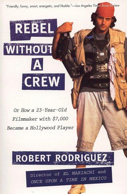 Cover: 9780452271876 | Rebel Without a Crew | Robert Rodriguez | Taschenbuch | Englisch